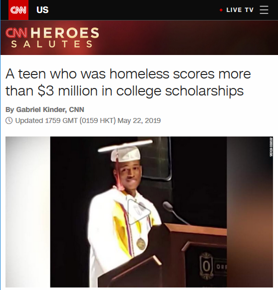 CNN: A teen who was homeless scores more than $3 million in college scholarships