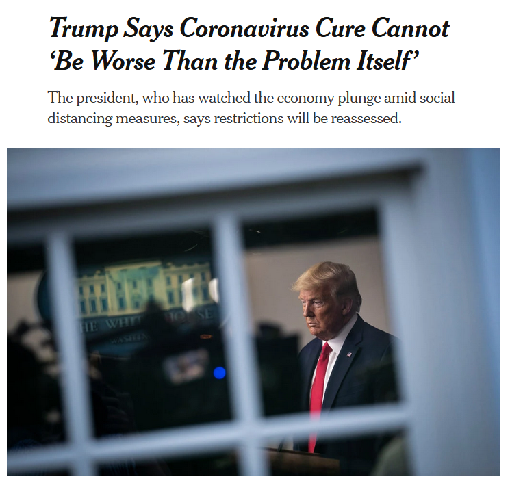 NYT: Trump Says Coronavirus Cure Cannot ‘Be Worse Than the Problem Itself’