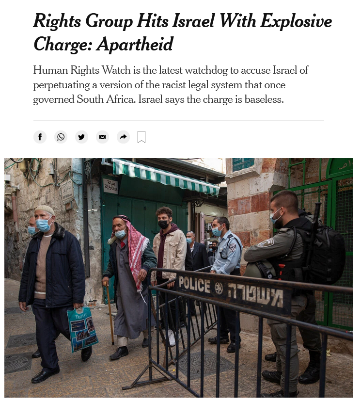 NYT: Rights Group Hits Israel With Explosive Charge: Apartheid