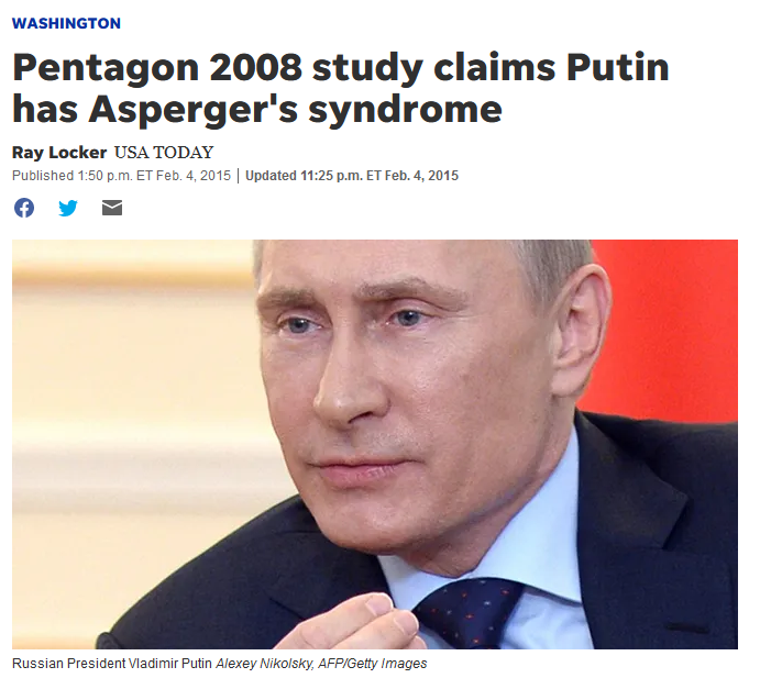 USA Today: Pentagon 2008 study claims Putin has Asperger's syndrome