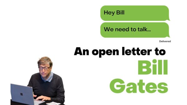 CAGJ : Une lettre ouverte à Bill Gates