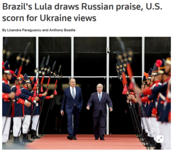 Reuters: Brazil's Lula draws Russian praise, U.S. scorn for Ukraine views