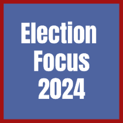 Election Focus 2024