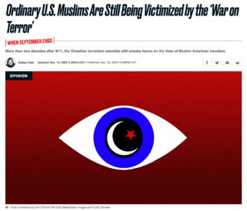 Daily Beast: Ordinary U.S. Muslims Are Still Being Victimized by the ‘War on Terror'