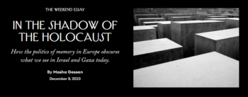 New Yorker: In the Shadow of the Holocaust