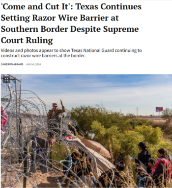 Texan: 'Come and Cut It': Texas Continues Setting Razor Wire Barrier at Southern Border Despite Supreme Court Ruling