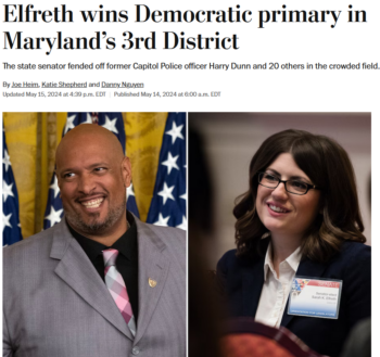 WaPo: Elfreth wins Democratic primary in Maryland’s 3rd District 