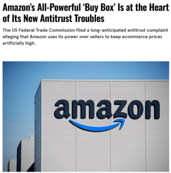  Amazon’s All-Powerful ‘Buy Box’ Is at the Heart of Its New Antitrust Troubles