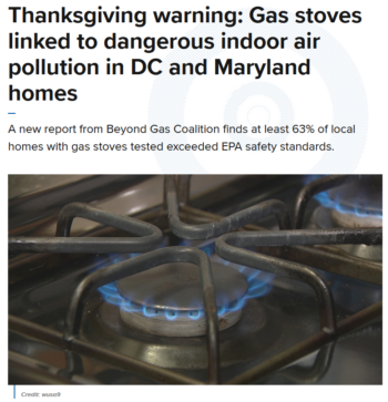 WUSA: Thanksgiving warning: Gas stoves linked to dangerous indoor air pollution in DC and Maryland homes