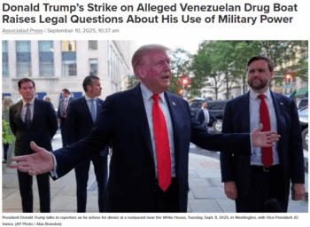 WTTW: Donald Trump’s Strike on Alleged Venezuelan Drug Boat Raises Legal Questions About His Use of Military Power