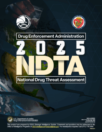 Drug Enforcement Administration's 2025 National Drug Threat Assessment