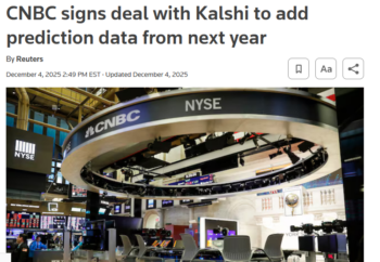 Reuters: CNBC Signs Deal With Kalshi to Add Prediction Data From Next Year