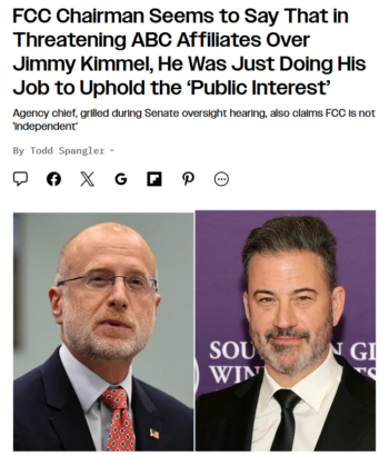 Variety: FCC Chairman Seems to Say That in Threatening ABC Affiliates Over Jimmy Kimmel, He Was Just Doing His Job to Uphold the ‘Public Interest’ 